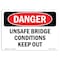Signmission OSHA Danger Sign, 7" Height, 10" Width, Rigid Plastic, Unsafe Bridge Conditions Keep Out, Landscape OS-DS-P-710-L-2538 - alternate 1